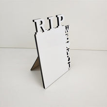 Load image into Gallery viewer, RIP WE LOVE YOU Sublimation Photo Frame