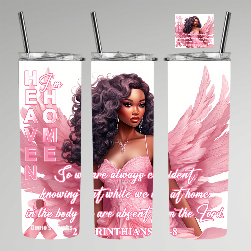 Breast Cancer I'm Home Tumbler Digital Design Product