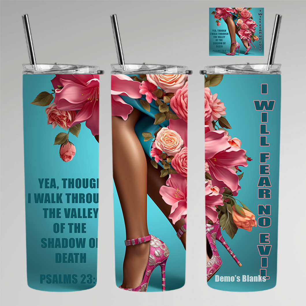 Yea Though I Walk Tumbler Digital Design Product